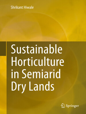 cover image of Sustainable Horticulture in Semiarid Dry Lands